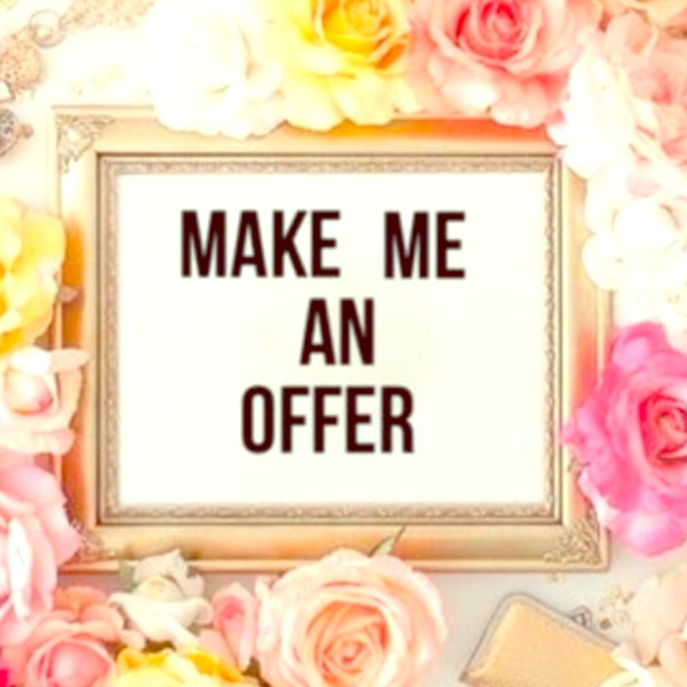 Make me offers, I accept any reasonable offers 🌸